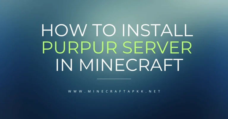 How To Install Purpur Server in Minecraft